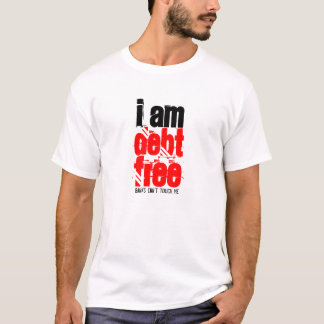 "Ik ben schuldenvrij" financieel succes T-Shirt