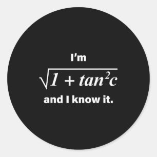 Ik ben Sec C en ik weet het Grappige wiskunde grap Ronde Sticker