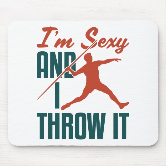 Ik ben Sexy en ik denk het Javelin Track en Field Muismat (Voorkant)
