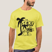 Ik ben Sexy en ik krijg het. T-shirt (Voorkant)