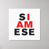 IK BEN SIAMESE CANVAS AFDRUK (Voorkant)