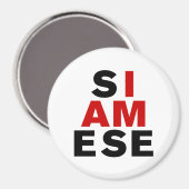 IK BEN SIAMESE MAGNEET (Voorkant / Achterkant)