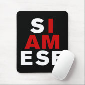 IK BEN SIAMESE MUISMAT (Met muis)