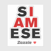 IK BEN SIAMESE STICKER (Vel)