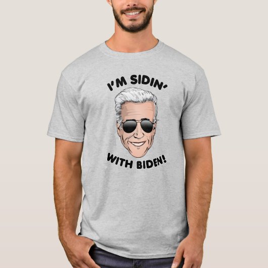 Ik ben Sidin met Biden T-shirt (Voorkant)