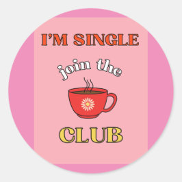 Ik ben Single join. Ronde Sticker