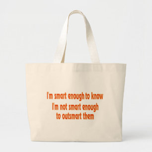 Ik ben slim genoeg.. grote canvas tas