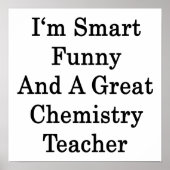 Ik ben slim grappig en een geweldige scheikundige  poster (Voorkant)