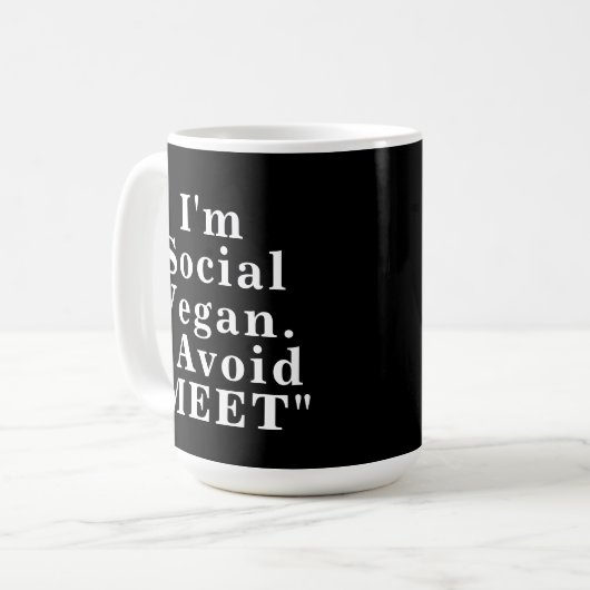 Ik ben sociaal veganist Ik vermijd te voldoen aan  Koffiemok (Voorkant links)
