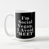 Ik ben sociaal veganist Ik vermijd te voldoen aan  Koffiemok (Links)