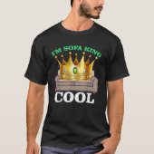 Ik ben Sofa Koning Cool Grappig Grap Meme Vaderdag T-shirt (Voorkant)