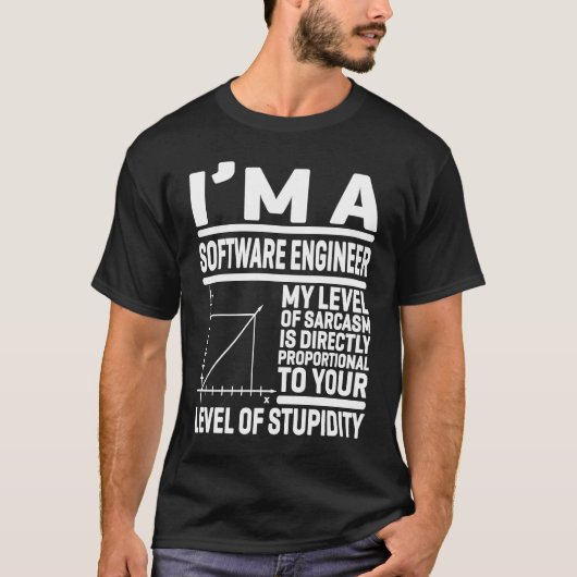 Ik ben software engineer mijn niveau van Sarcasm i T-shirt (Voorkant)
