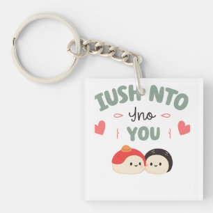 Ik ben soja in jou 🍣 Schattigee Kawaii Sushi Lo Sleutelhanger
