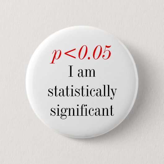 Ik ben statistisch significant ronde button 5,7 cm (Voorkant)