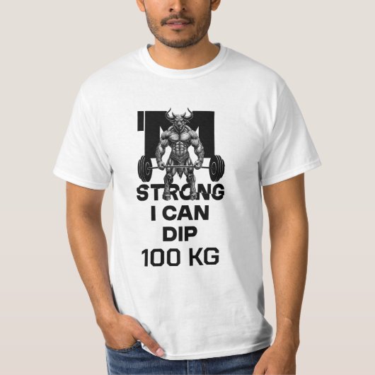 Ik ben sterk, ik kan dippen t-shirt (Voorkant)