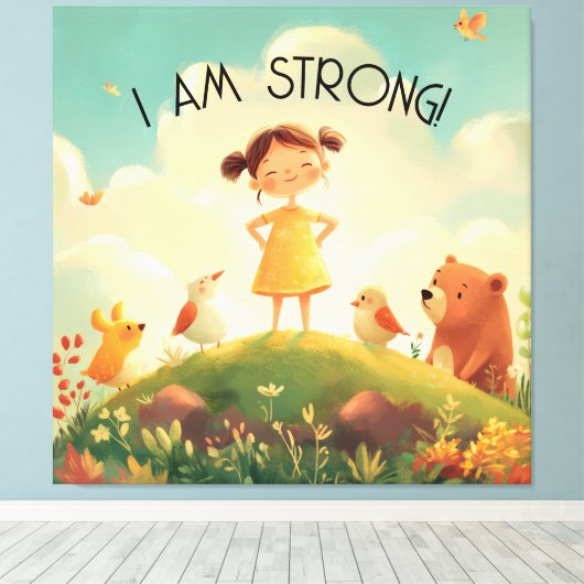 Ik ben sterk - Meisjes empowerment Canvas Afdruk (Insitu (Houten vloer))