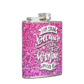 IK BEN STERK OMDAT EEN STERKE VROUW MIJ HEEFT GESP HEUPFLES (Rechts)