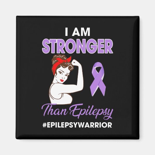 Ik ben sterker dan Epilepy- Epilepy Awareness Magneet (Voorkant)