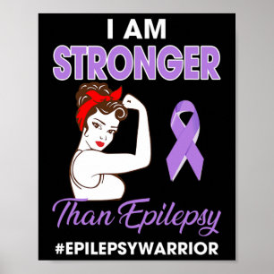 Ik ben sterker dan Epilepy- Epilepy Awareness Poster