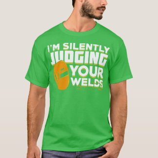 Ik ben stil bij het beoordelen van je welzijnscade t-shirt