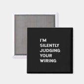 Ik ben stilletjes aan het oordelen van uw bedradin magneet (Voorkant / Achterkant)