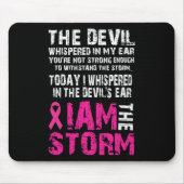 Ik ben storm Borstkanker bewustzijn Muismat (Voorkant)