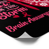 Ik ben Storm Brain Aneurysm Awareness Maand Suppor Poster (Hoek)