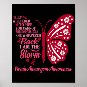 Ik ben Storm Brain Aneurysm Awareness Maand Suppor Poster