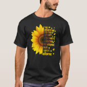 Ik ben Storm dat ze haar zonnebloempitten doorgeve T-shirt (Voorkant)