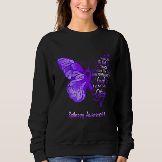 Ik ben Storm Epilepsy Awareness Butterfly Trui (Voorkant)