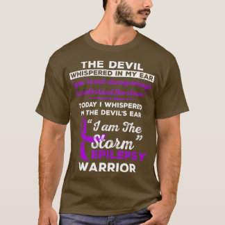 Ik ben Storm Epilepsy Warrior 1 T-shirt
