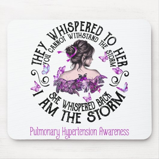 Ik ben Storm Pulmonaire Hypertensie Bewustheid Muismat (Voorkant)