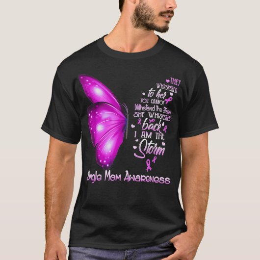 Ik ben storm Single Mam Awareness Butterfly T-shirt (Voorkant)