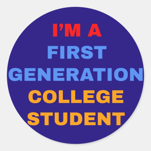 Ik ben student van de Eerste Generatie Ronde Sticker (Voorkant)