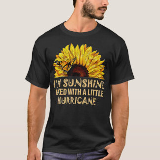Ik ben Sunshine mied met kleine orkaan T-shirt