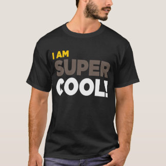 "IK BEN SUPER COOL!" Shirt