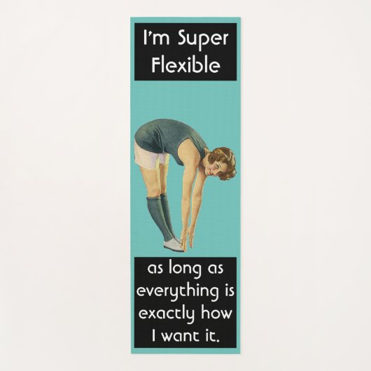 Ik ben Super Flexible Funny Sarcastische  Vrouw Yogamat (Voorkant)