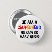Ik ben superheld ronde button 5,7 cm (Voorkant /achterkant)