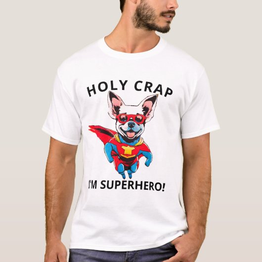 Ik ben SuperHero T-shirt, Funny Dog T-shirt (Voorkant)