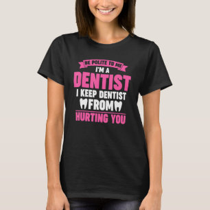 Ik ben tandarts en ik hou tandarts denti t-shirt