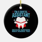 Ik ben tandheelkundige assistent tandartsen die he keramisch ornament (Achterkant)