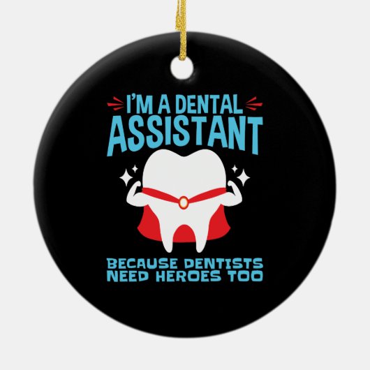 Ik ben tandheelkundige assistent tandartsen die he keramisch ornament (Achterkant)