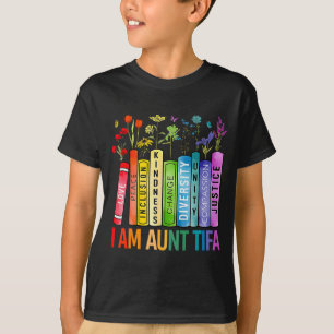 Ik ben tante Tifa Mensenrechten Bloemen Vrouwen Ma T-shirt