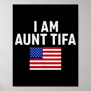 Ik ben tante Tifa vintage USA Amerikaanse vlag Poster