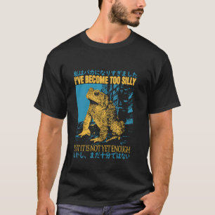 Ik Ben Te Belachelijk Geworden Maar Het Is Nog Nie T-shirt