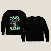Ik ben te cool voor slechts één planeet (Voorkant /achterkant)