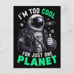 Ik ben te cool voor slechts één planeet briefkaart