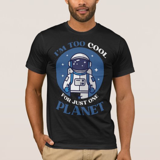 Ik ben te cool voor slechts één planeet Fun astron T-shirt (Voorkant)