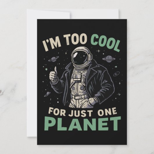 Ik ben te cool voor slechts één planeet kaart (Voorkant)