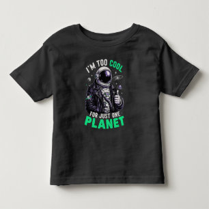 Ik ben te cool voor slechts één planeet kinder shirts